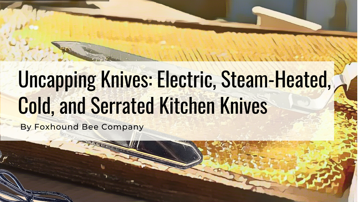 Uncapping Knives