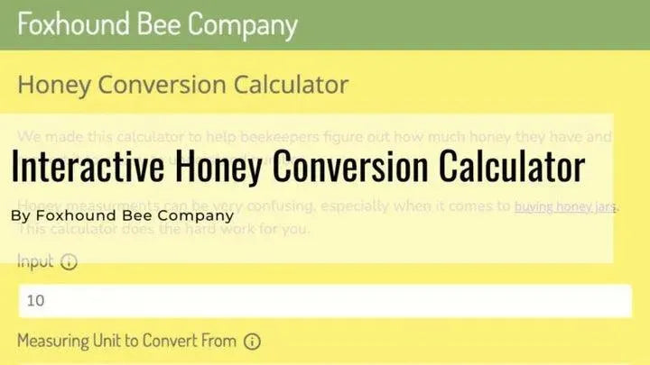 Interactive Honey Calculator For Beekeepers